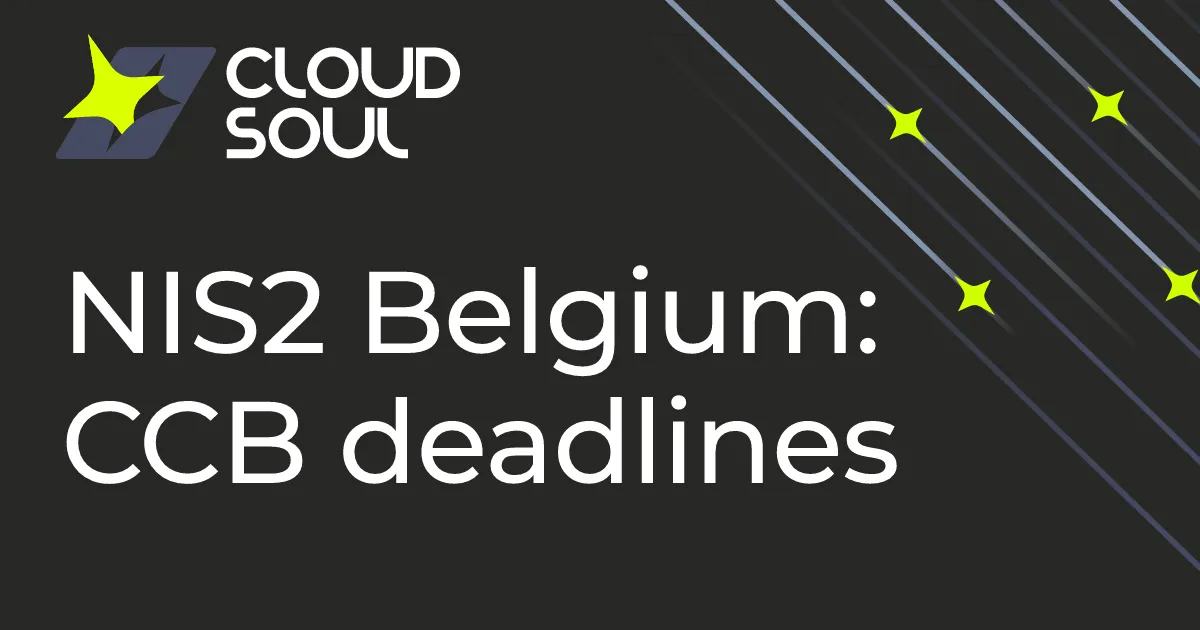 NIS2 in Belgium: the law of 26 April 2024 and CCB deadlines