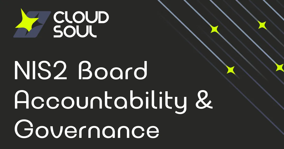 Board-Level Cybersecurity Accountability Under NIS2