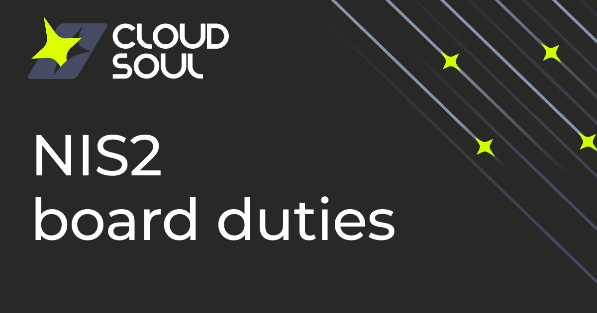 NIS2 board duties and management liability
