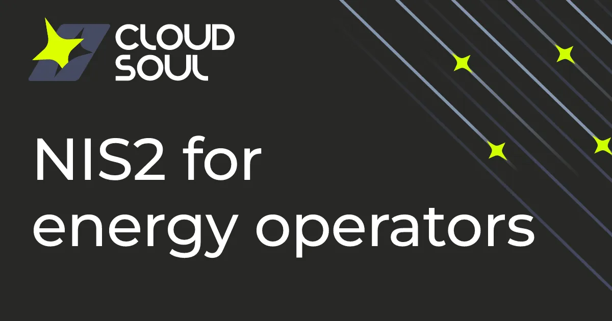 NIS2 for the energy sector: scope and what applies