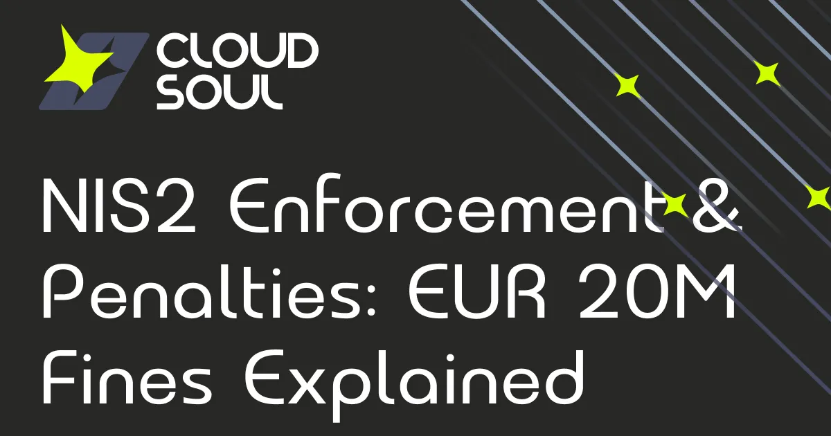 NIS2 Enforcement Powers: What Regulators Can Do and How to Prepare