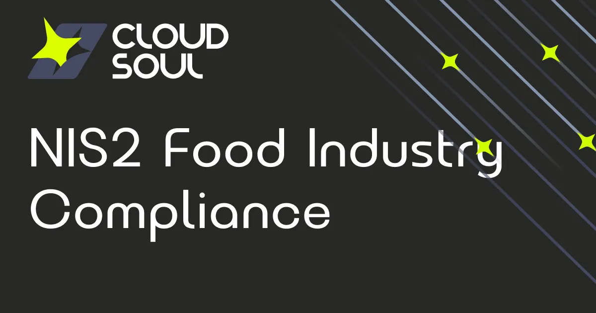 NIS2 for the Food Sector: Wholesale and Industrial Processing