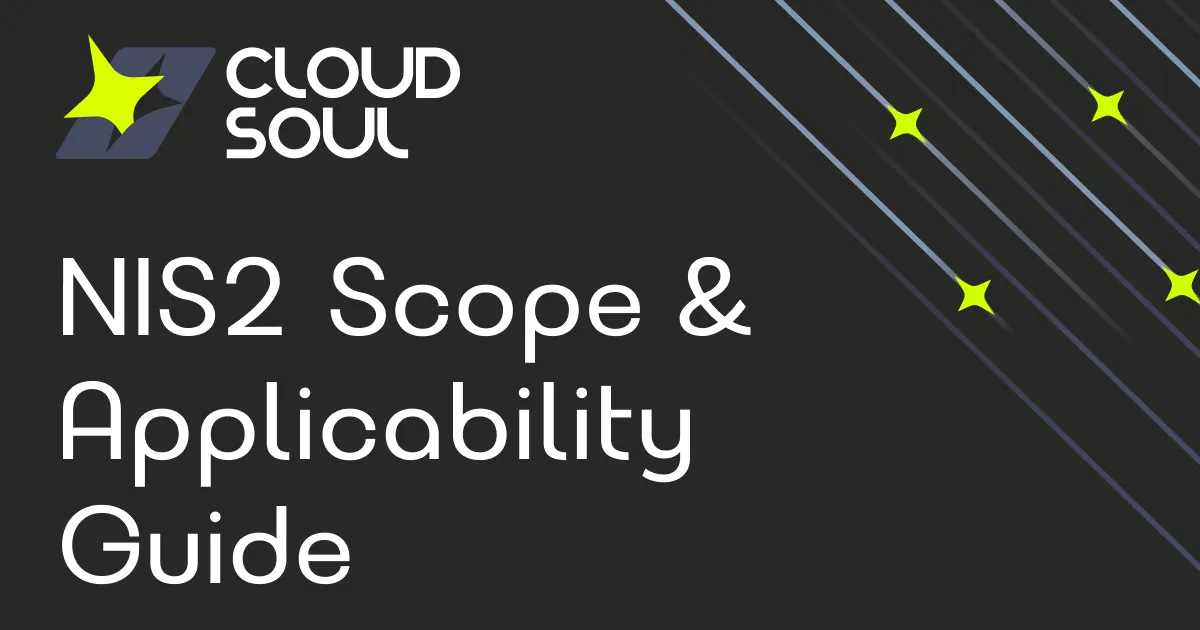 NIS2 Scope Demystified: How to Determine If Your Organisation Is In Scope