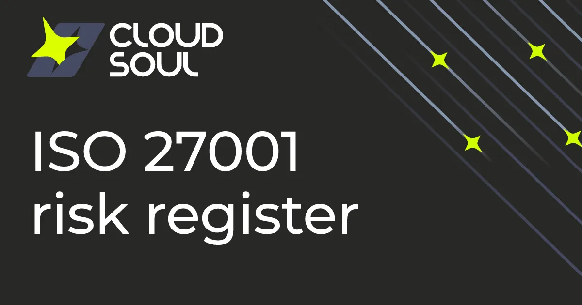 ISO 27001 risk register: what it must contain and what auditors check